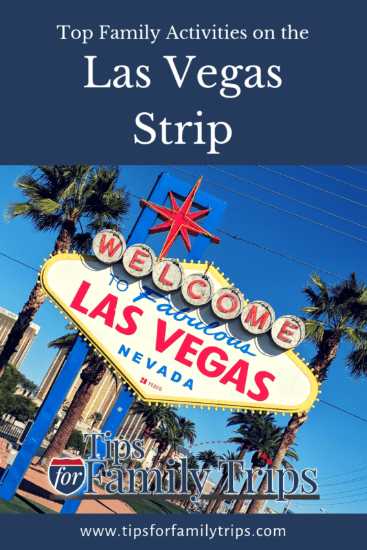 Pinterest image of Las Vegas Sign - family activities on the Las Vegas Strip