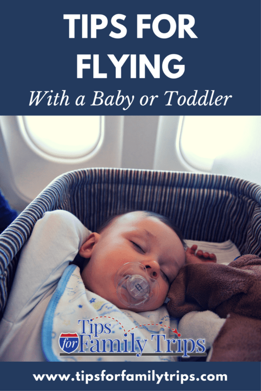 Tried and true tips for flying with a baby or toddler | tipsforfamilytrips.com | family travel | flying with kids
