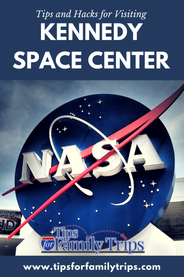 kennedy-space-center-tips-and-hacks-for-families-tips-for-family-trips