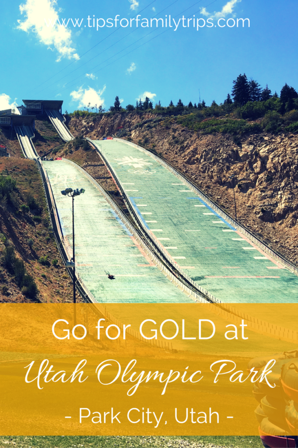 Tips For Visiting Utah Olympic Park In Park City - Tips For Family Trips