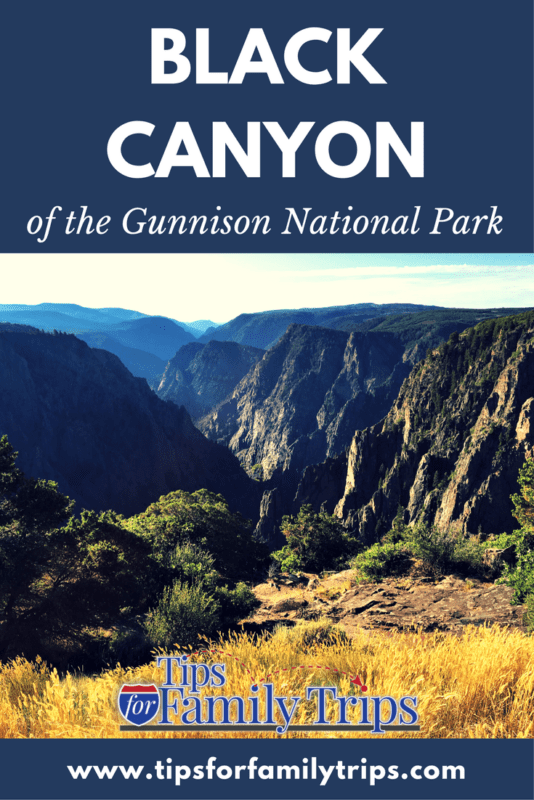 6 Tips for visiting Colorado's Black Canyon of the Gunnison National Park | tipsforfamilytrips.com | summer vacation | road trip ideas | family travel