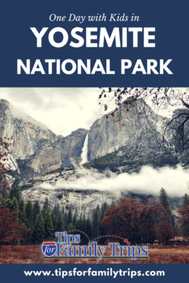 One Day in Yosemite National Park with kids image with text. Photo of Yosemite Falls.