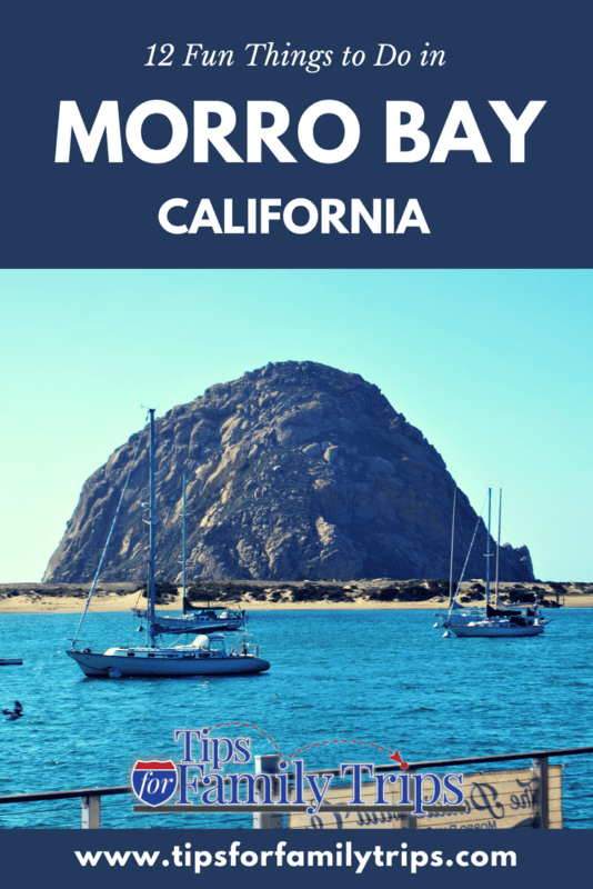 Morro Rock with text: things to do in Morro Bay 