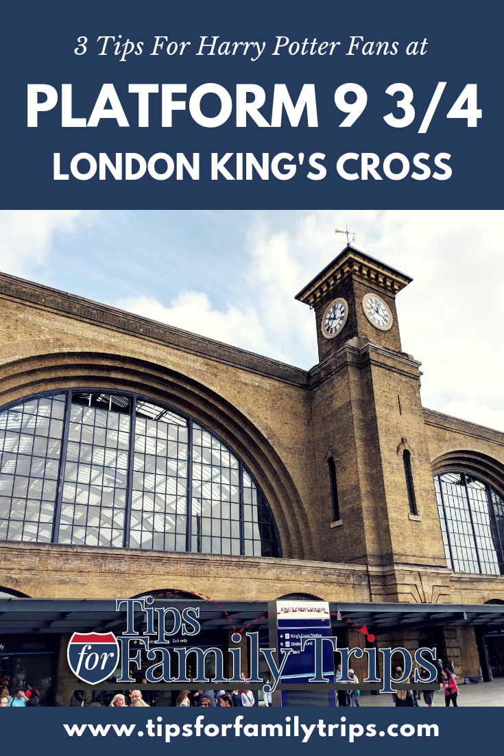 3 Tips for Visiting Platform 9 3/4 at Kings Cross Station Tips For