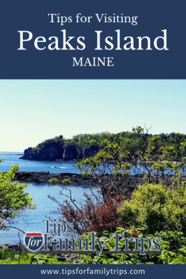 Tips for Day Trip to Peaks Island, Maine - Tips For Family Trips